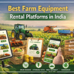 Best Farm Equipment Rental Platforms in India