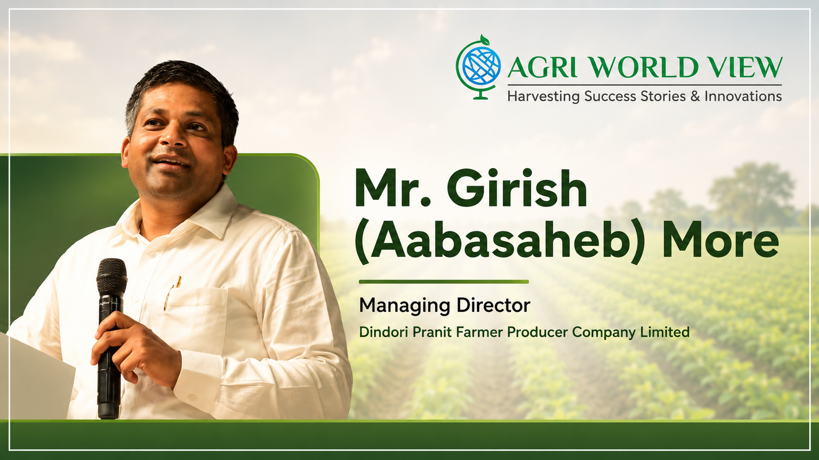 Aabasaheb More: A Life Dedicated to Agriculture, Service and Rural Empowerment