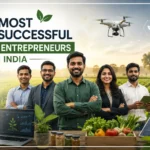 25 Most Successful AgriTech Entrepreneurs in India