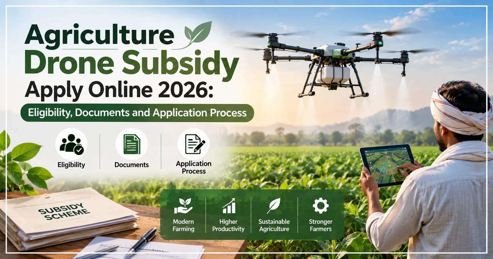 Agriculture Drone Subsidy Apply Online 2026 Eligibility, Documents and Application Process